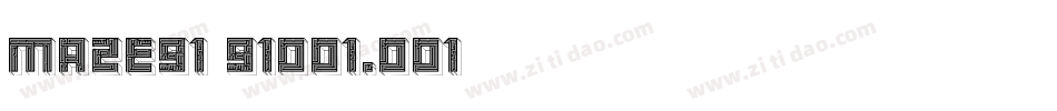 Maze91 91001.001字体转换